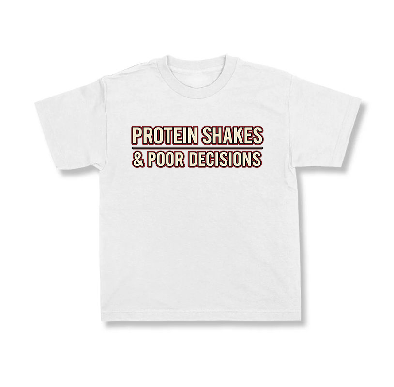 Protein Shakes and Poor Decision