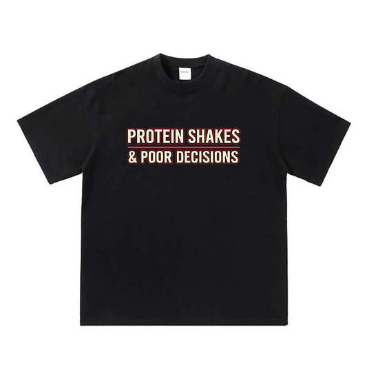 Protein Shakes and Poor Decision