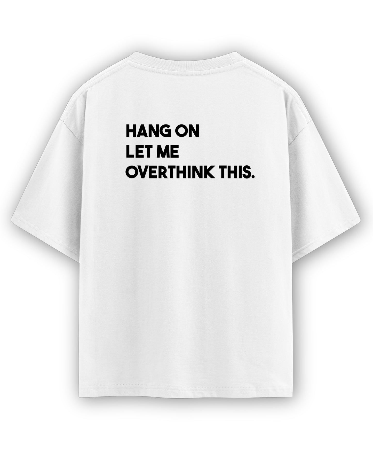White Oversized T-shirt Back Design